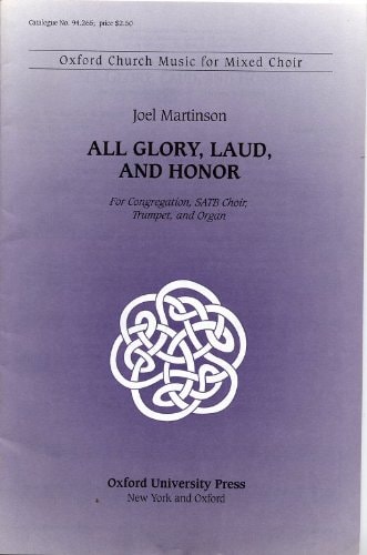 All Glory, Laud, and Honor: Vocal Score