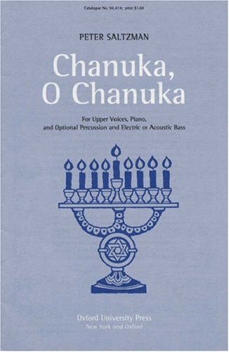Chanuka, O Chanuka: Vocal Score
