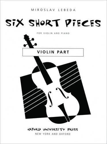 Six Short Pieces