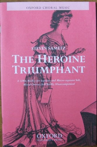 The Heroine Triumphant: Vocal Score