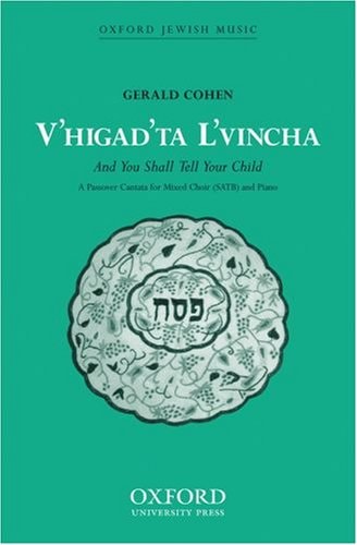V'higad'ta L'vincha: Vocal Score