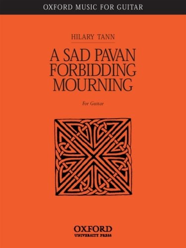 A Sad Pavan Forbidding Mourning