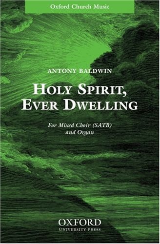 Holy Spirit, Ever Dwelling
