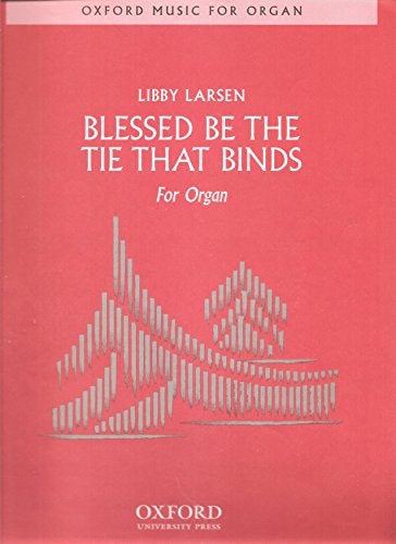 Blessed Be the Tie That Binds