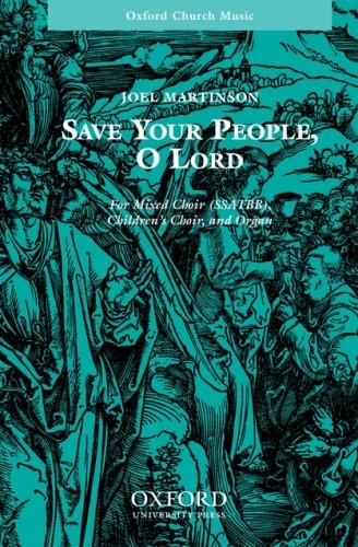 Save Your People, O Lord: Vocal Score