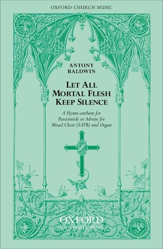 Let All Mortal Flesh Keep Silence / Sing, My Tongue, the Glorious Battle
