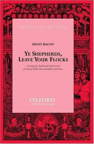 Ye Shepherds, Leave Your Flocks