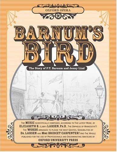 Barnum's Bird: Vocal Score