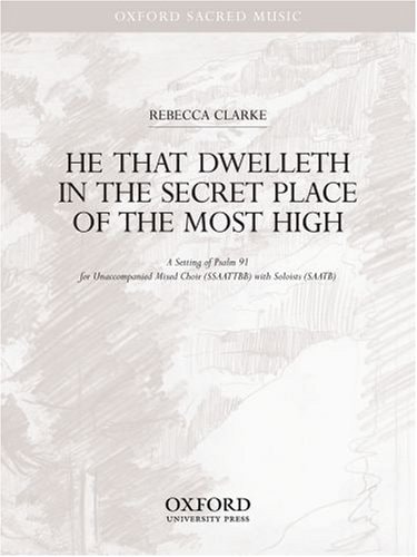 He That Dwelleth in the Secret Place of the Most High