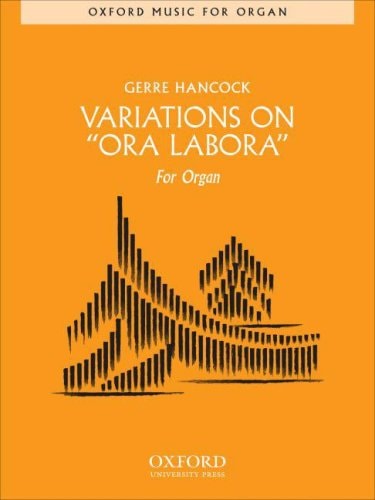 Variations on 'Ora Labora'