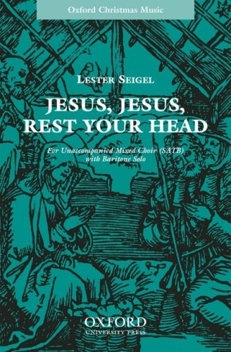 Jesus, Jesus, Rest Your Head: Vocal Score