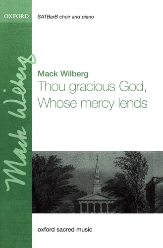 Thou Gracious God, Whose Mercy Lends