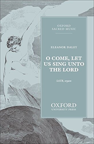 O Come, Let Us Sing Unto the Lord