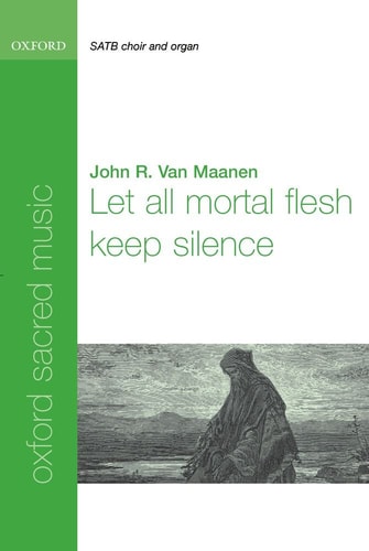 Let All Mortal Flesh Keep Silence