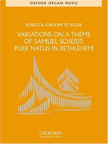 Variations on a Theme of Samuel Scheidt: Puer Natus in Bethlehem