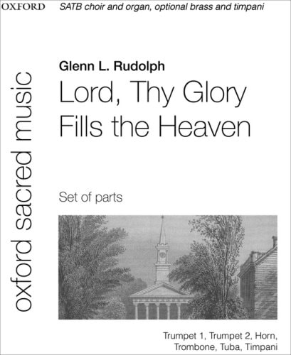 Lord Thy Glory Fills the Heaven: Set of Brass Parts