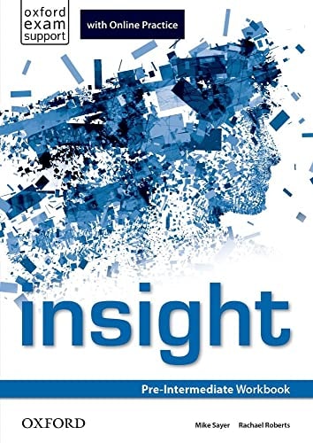 Insight Pre-Intermediate: Workbook and Online Practice Student's Pack