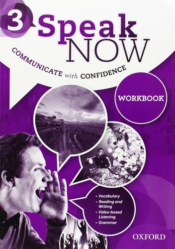 Speak Now 3: Workbook