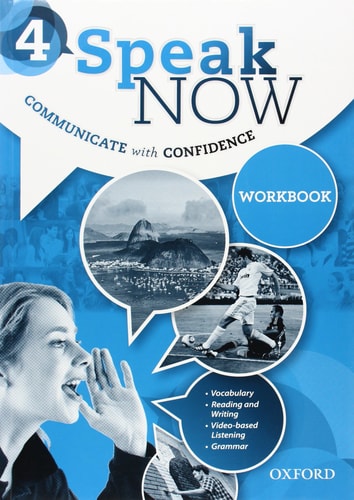 Speak Now 4: Workbook