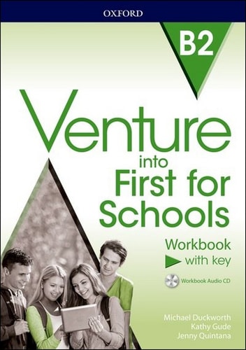 Venture into First: Workbook with Key
