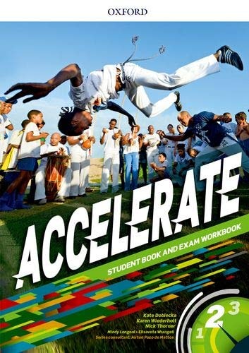 Accelerate 2: Student's Book and Exam Workbook