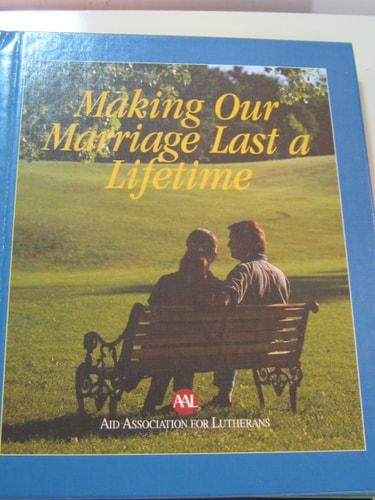 Making Our Marriage Last a Lifetime