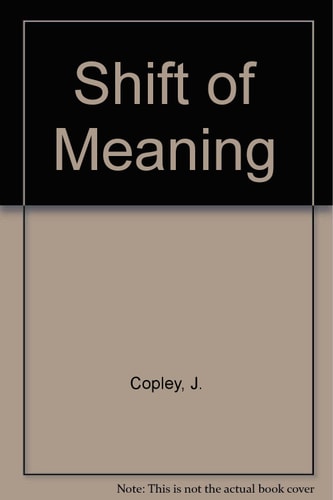 Shift of Meaning