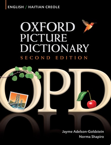 Oxford Picture Dictionary: English-Haitian Creole Edition