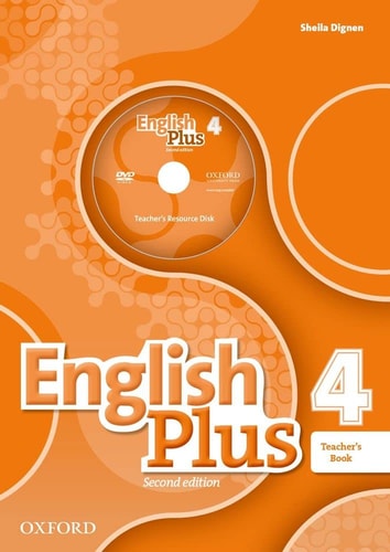 English Plus Level 4: Teacher's Book with Teacher's Resource Disk and Access to Practice Kit