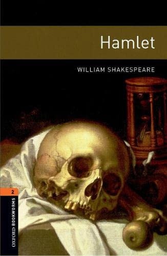 Oxford Bookworms Library: Hamlet Playscript