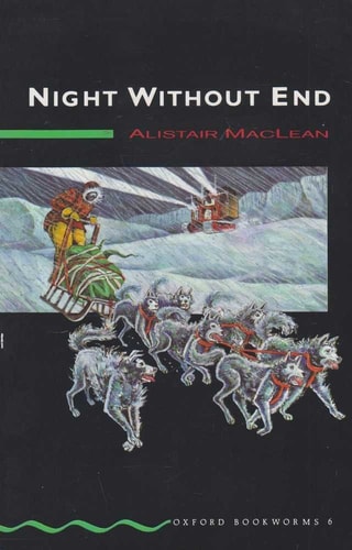 Oxford Bookworms 6: Night Without End
