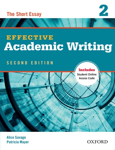 Effective Academic Writing: Student Book 2