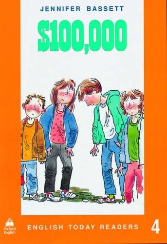 English Today Readers 4: $100,000