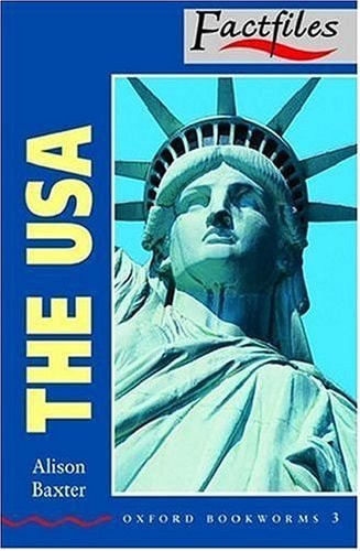 Oxford Bookworms Factfiles: The USA