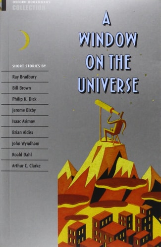Oxford Bookworms Collection: A Window on the Universe