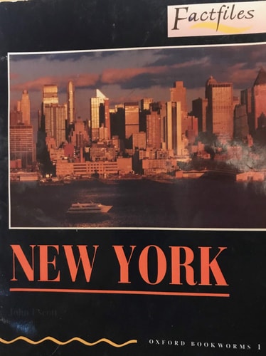 Oxford Bookworms Factfiles: New York