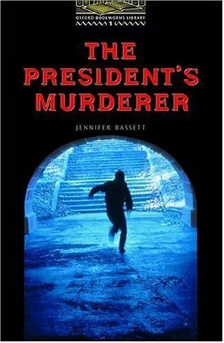 The President's Murderer