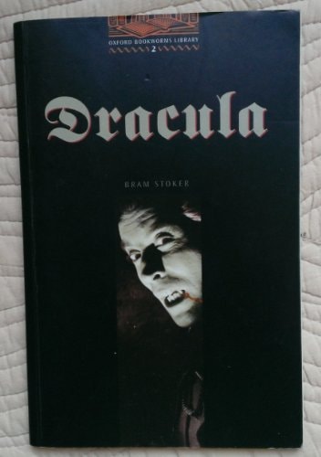 Dracula: Oxford Bookworms Library Level 2