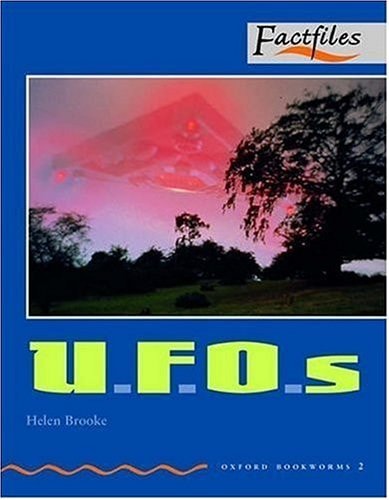 Oxford Bookworms Factfiles: U.F.O.s