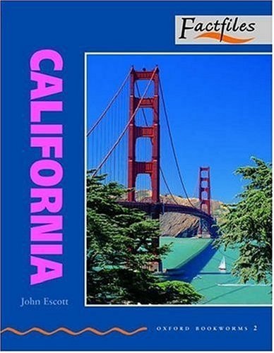 Oxford Bookworms Factfiles: California