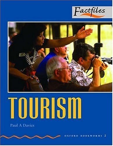 Oxford Bookworms 2: Tourism