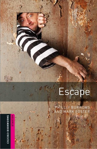 Escape: Oxford Bookworms Library