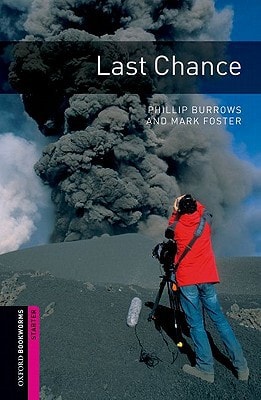 Oxford Bookworms Library: Last Chance
