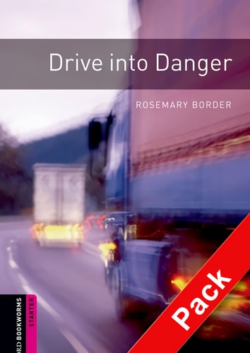 Drive into Danger