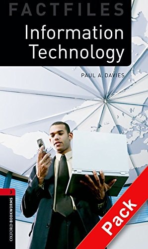 Oxford Bookworms 3: Information Technology CD Pack