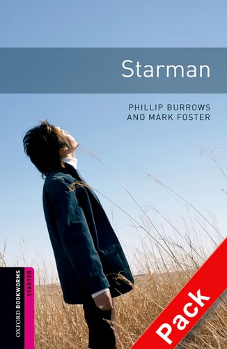 Starman: Starter Level Oxford Bookworms Library
