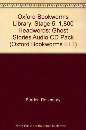 Oxford Bookworms 5: Ghost Stories CD Audio Pack