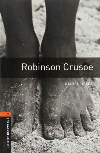 Oxford Bookworms Library: Robinson Crusoe