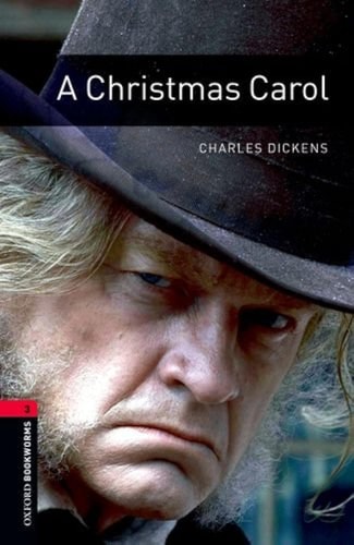 Oxford Bookworms Library: A Christmas Carol