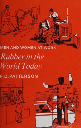 Rubber in the World Today
